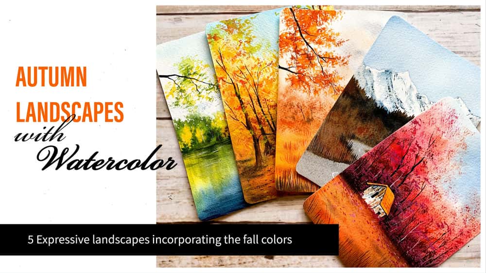 آموزش مناظر پاییزی با آبرنگ - 5 منظره رسا با رنگ های پاییزی