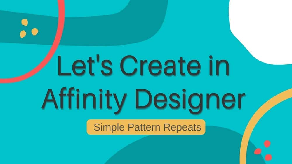 آموزش ایجاد تکرارهای ساده الگو در Affinity Designer (رومیزی)