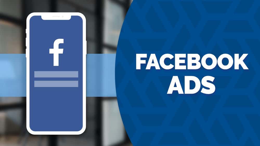 آموزش تبلیغات فیس بوک برای مبتدیان: اولین کمپین خود را ایجاد کنید