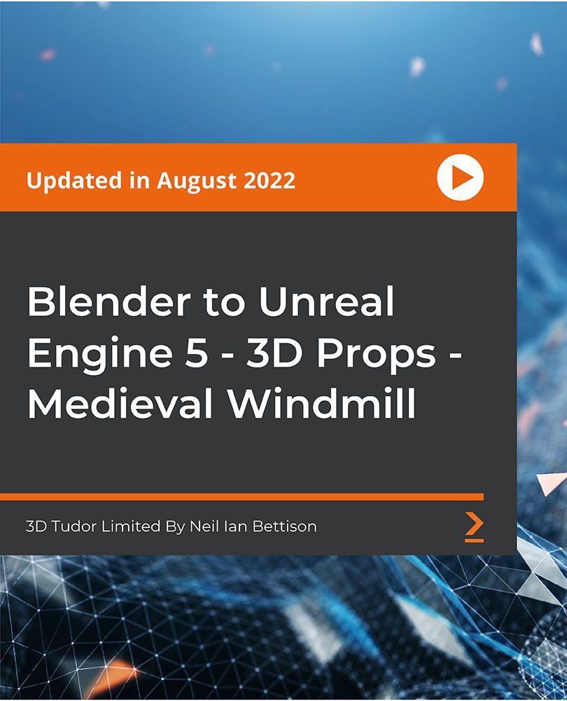 آموزش Blender to Unreal Engine 5 - لوازم سه بعدی - آسیاب بادی قرون وسطی [ویدئو]