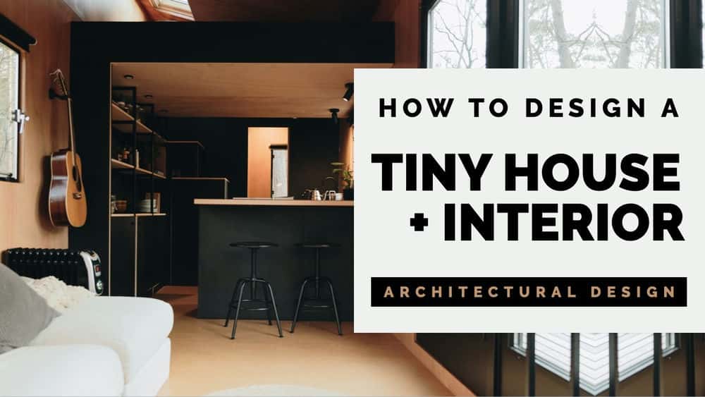 آموزش نحوه طراحی یک خانه کوچک + داخلی - نکات و ترفندهایی برای فضاهای کوچک (طراحی معماری)