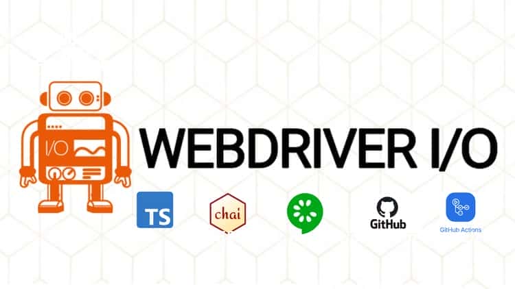 آموزش چارچوب WebdriverIO E2E (Web+API +DB) - نسخه 8 به روز رسانی شد