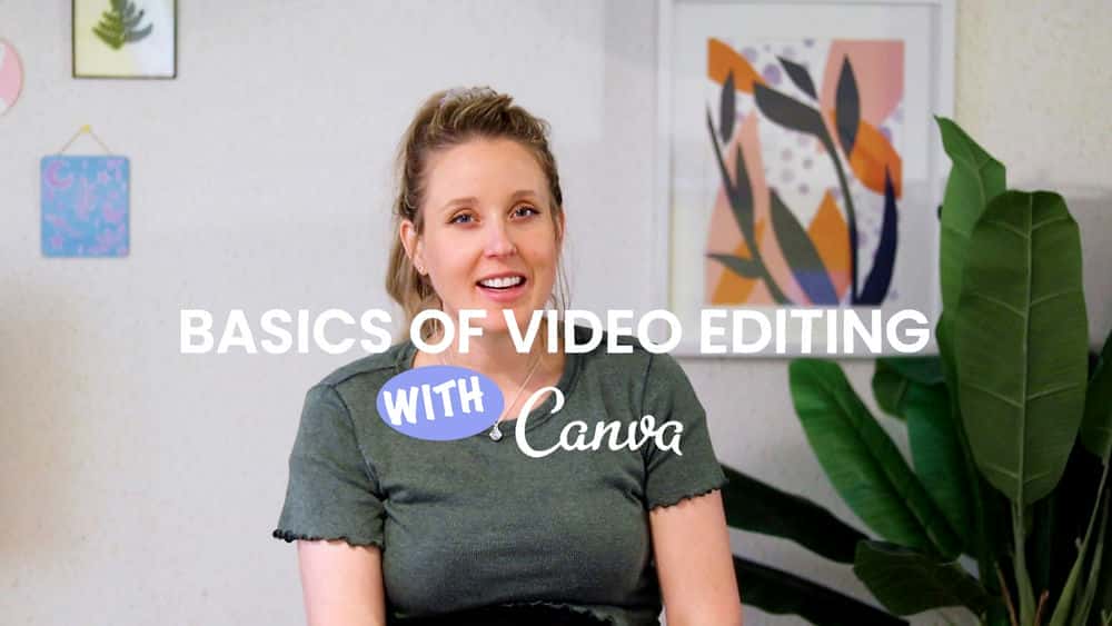 آموزش نحوه ایجاد و ویرایش آسان فیلم ها با Canva