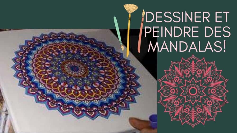 آموزش Dessiner et Peindre un Mandala en Développement personel! (فرانسه) Dessiner en pleine concience