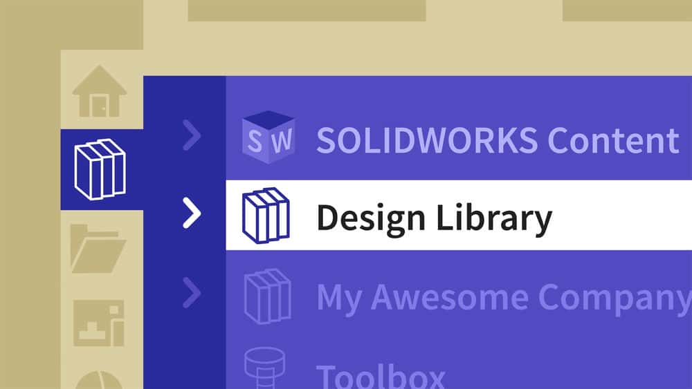 آموزش SOLIDWORKS: مدیریت کتابخانه طراحی 