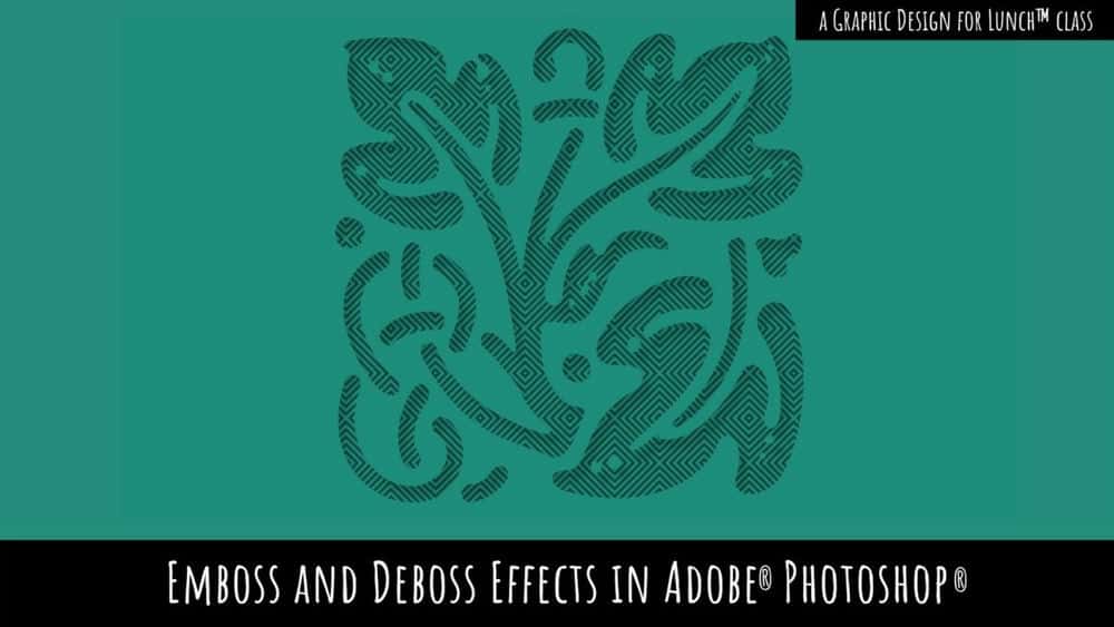 آموزش Emboss and Deboss text and Shapes in Adobe Photoshop - طراحی گرافیکی برای کلاس Lunch™