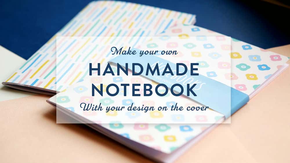 آموزش دفترچه دست ساز خود را بسازید | با طرح شما بر روی جلد