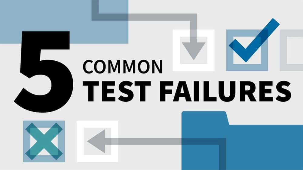آموزش 5 شکست رایج در آزمون