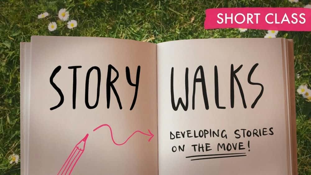 آموزش Story Walks: Developing Stories in the Move