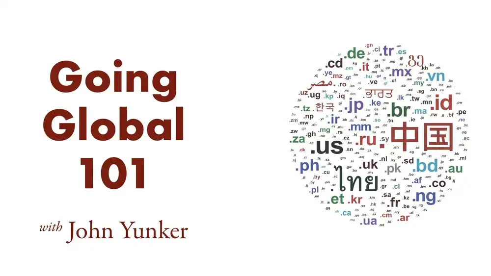 آموزش Going Global 101: یک برنامه توسعه جهانی هوشمند برای برند و وب سایت خود ایجاد کنید