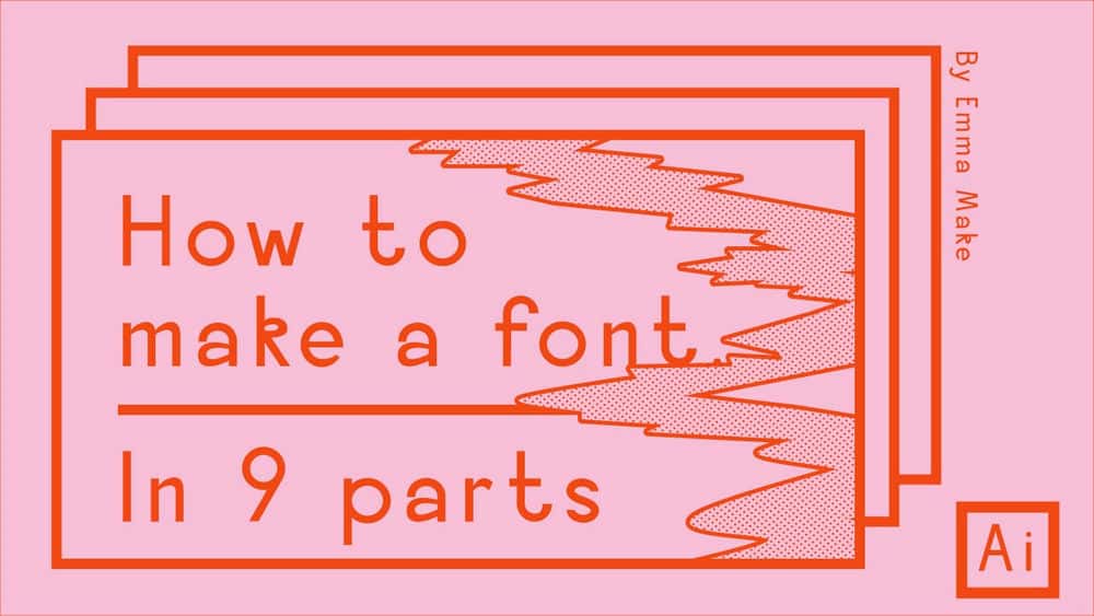 آموزش ساخت فونت از ابتدا در Adobe Illustrator، Fontself و Fontlab