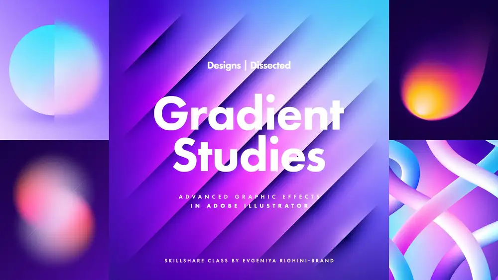 آموزش طرح های تشریح شده: مطالعات گرادیان | جلوه های گرافیکی پیشرفته در Adobe Illustrator