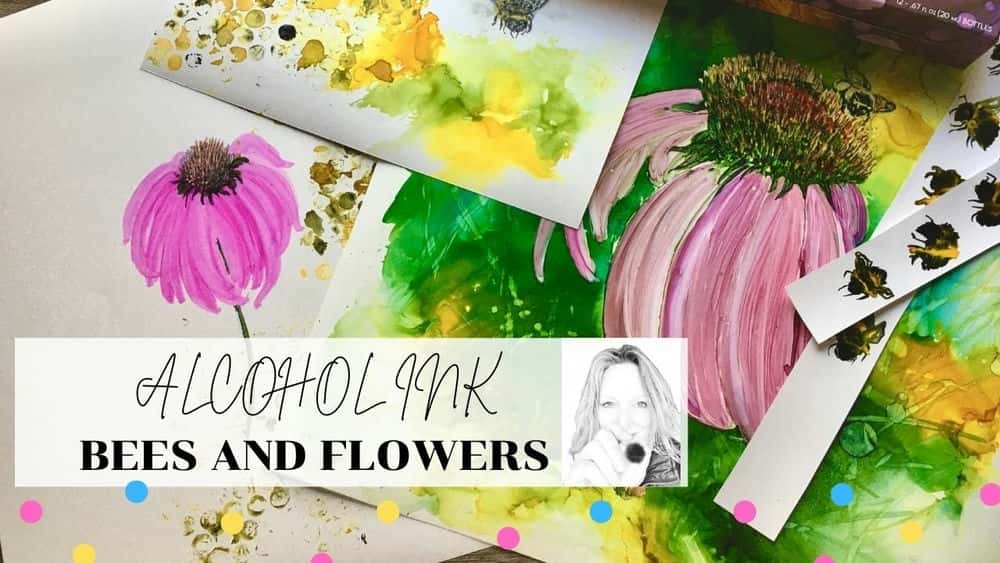 آموزش تکنیک های رنگ آمیزی جوهر الکلی | زنبورها، گل ها، بافت ها و نصب
