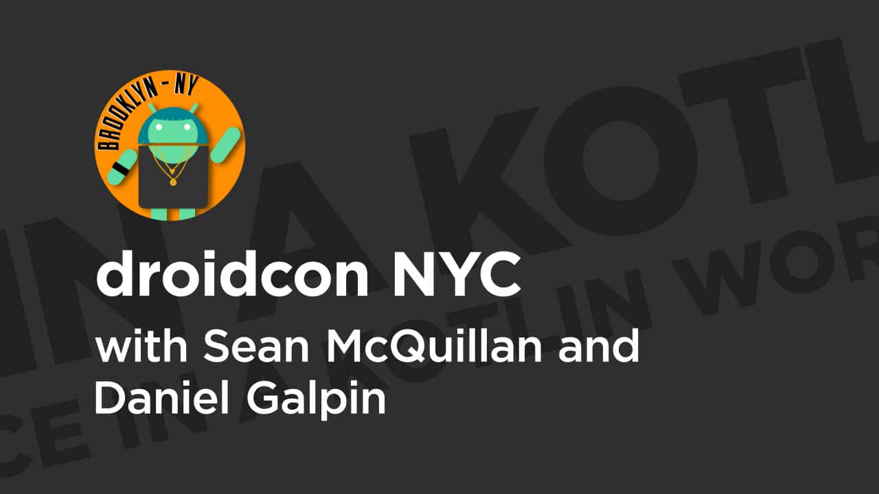 آموزش droidcon NYC '19: عملکرد در دنیای کاتلین