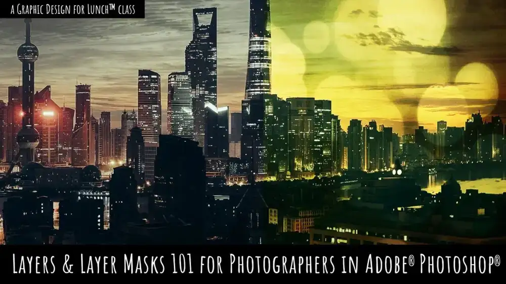 آموزش لایه ها و ماسک های لایه 101 برای عکاسان در Adobe Photoshop - طراحی گرافیکی برای کلاس ناهار