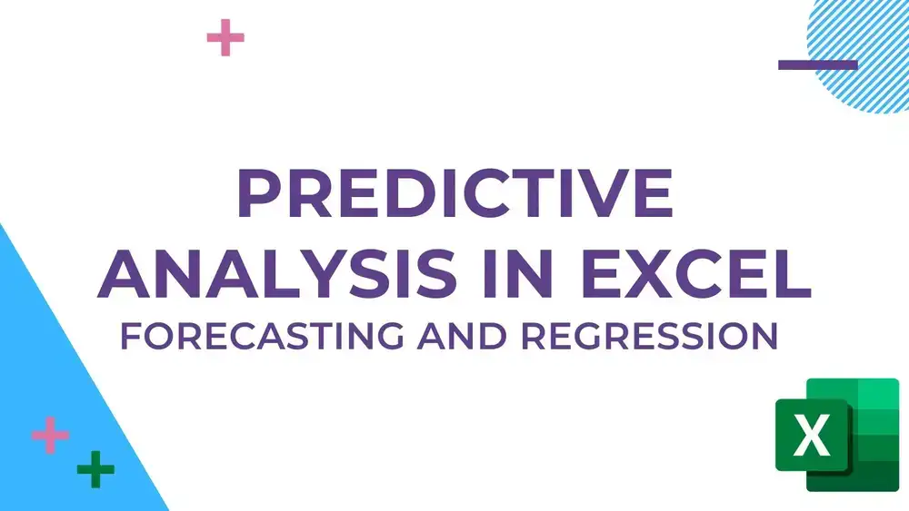 آموزش تجزیه و تحلیل پیش بینی در اکسل: پیش بینی و رگرسیون