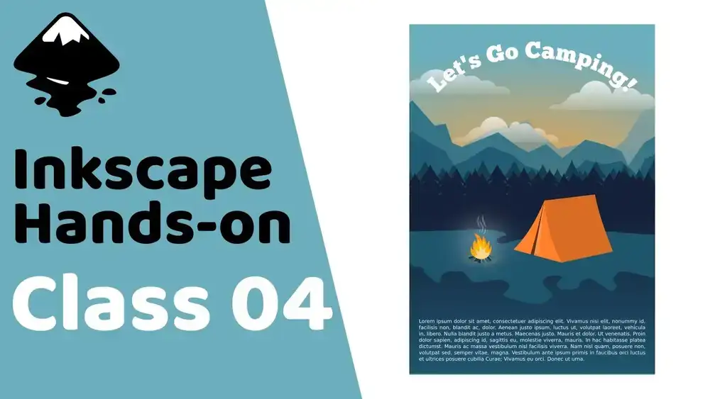 آموزش Inkscape Hands-on Class 04: Camping Poster