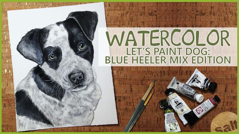 آموزش آبرنگ - Let's Paint a Dog: Blue Heeler Mix Edition!