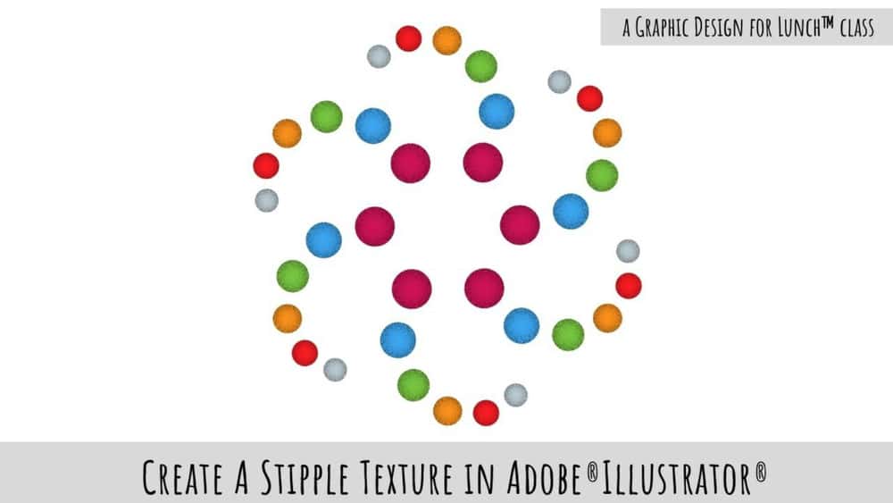 آموزش جلوه بافت Stipple در Adobe Illustrator - طراحی گرافیکی برای کلاس Lunch™