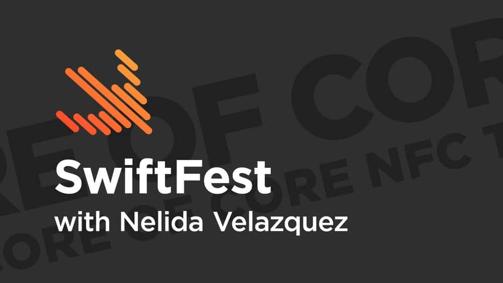 آموزش SwiftFest Boston '19: To the Core of Core NFC 
