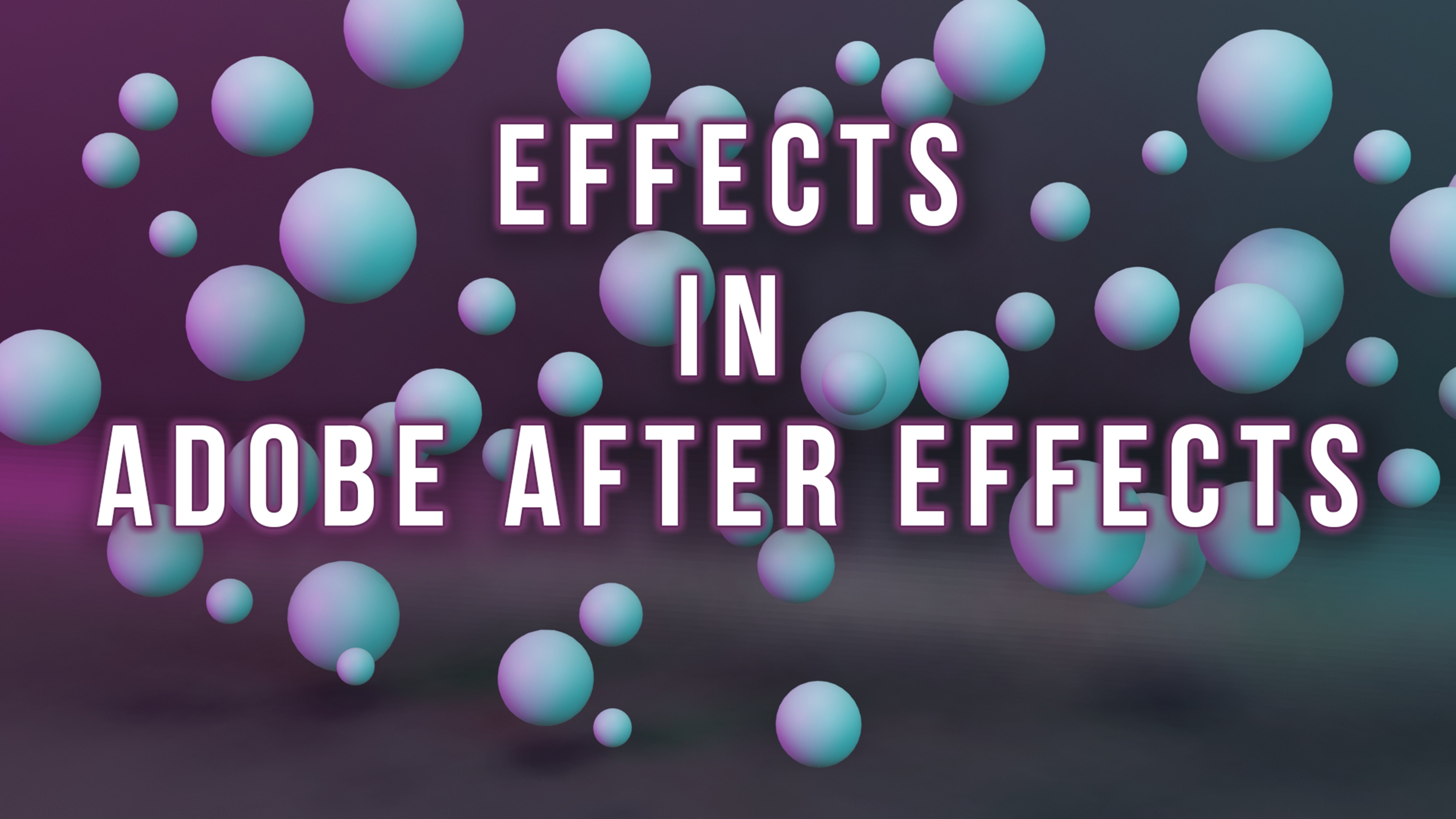 آموزش 10 افکت شگفت انگیز در Adobe After Effects