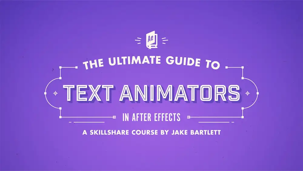 آموزش راهنمای نهایی انیماتورهای متن در Adobe After Effects