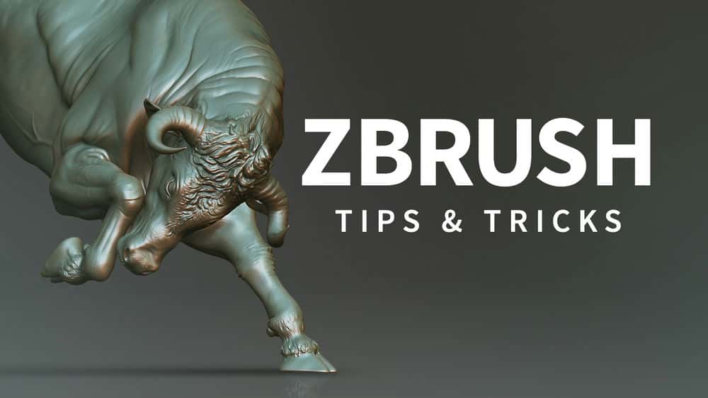 آموزش ZBrush: نکات و ترفندها 