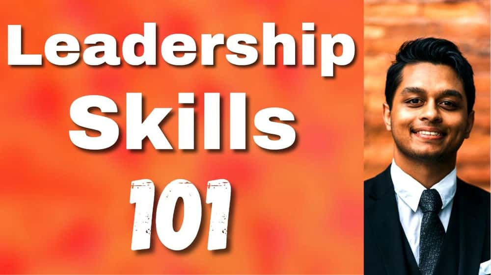 آموزش مهارت‌های رهبری 101: طرز فکر رهبری، اصول، استراتژی‌های مدیریت سطح بالا را بیاموزید