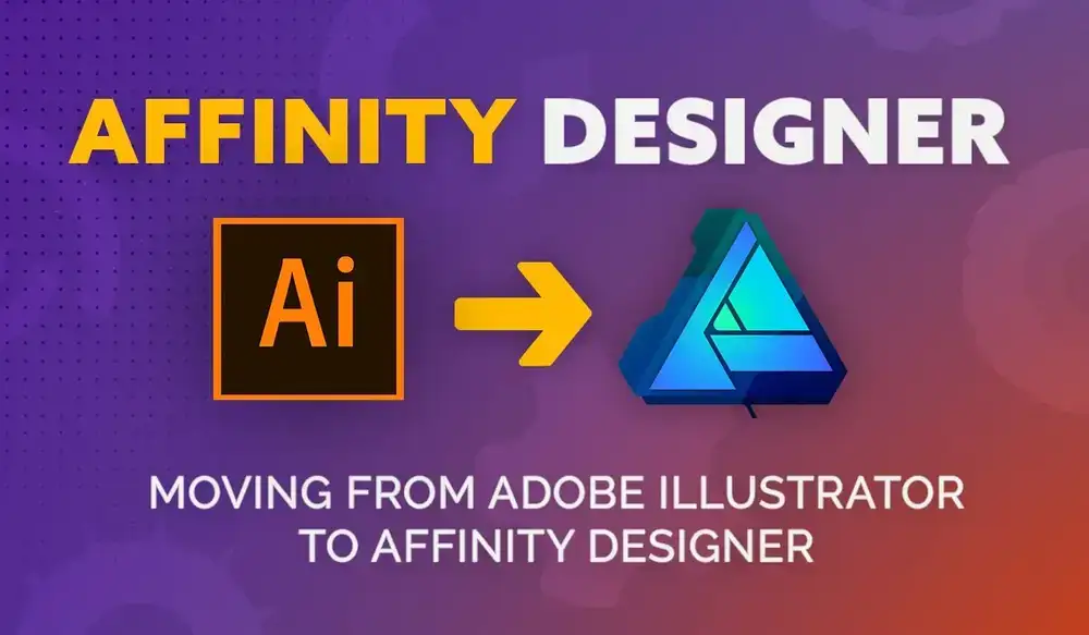 آموزش از Adobe Illustrator تا Affinity Designer: Basic Tools & Introduction