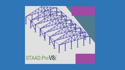 آموزش طراحی انبار فولادی صنعتی STAAD Pro V8 از A تا Z