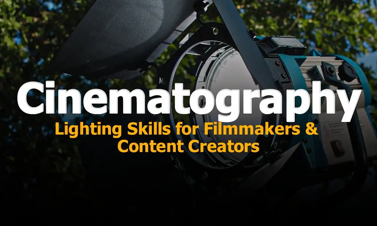 آموزش مهارت های نورپردازی فیلمبرداری برای فیلمسازان و سازندگان محتوا