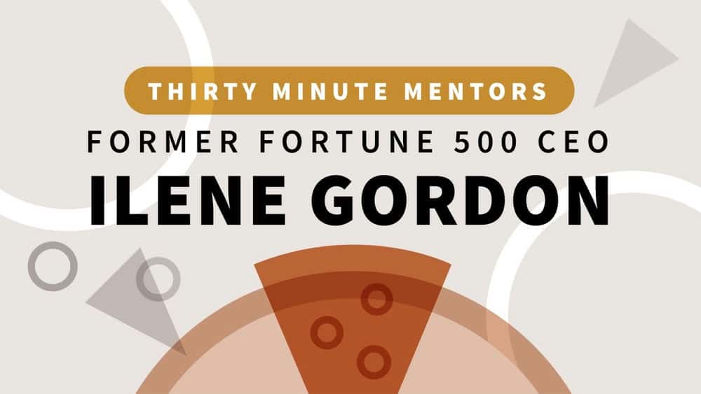 آموزش ایلین گوردون، مدیر عامل سابق Fortune 500 (Thirty Mint Mentors) 