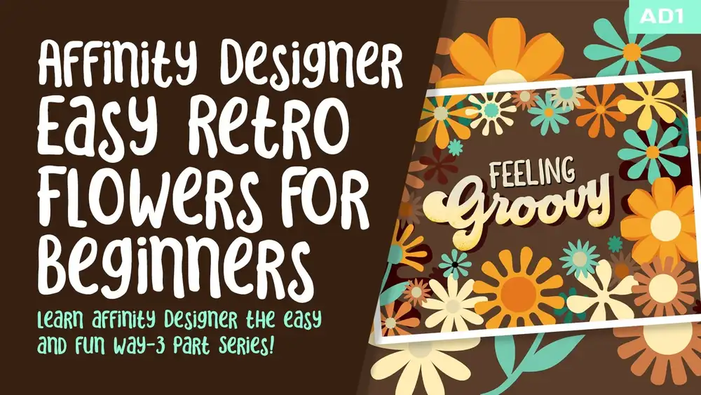 آموزش Affinity Designer Easy Retro Flowers برای مبتدیان - اصول را به روشی سرگرم کننده و آسان بیاموزید!