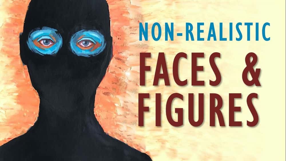 آموزش چهره ها و فیگورهای غیر واقعی - نقاشی رنگ روغن یا اکریلیک