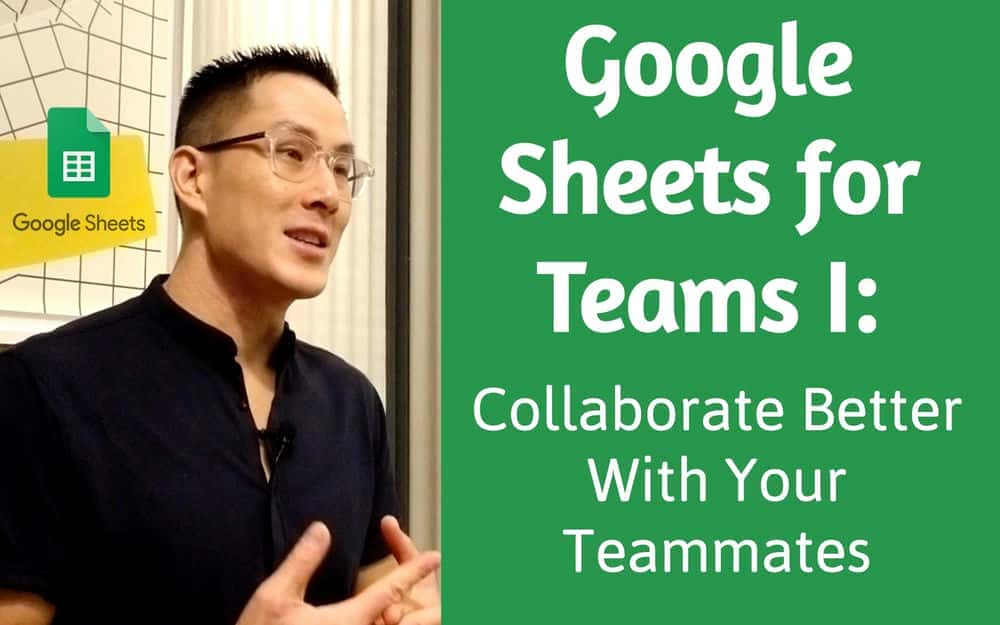 آموزش Google Sheets برای تیم های I: با هم تیمی های خود بهتر همکاری کنید