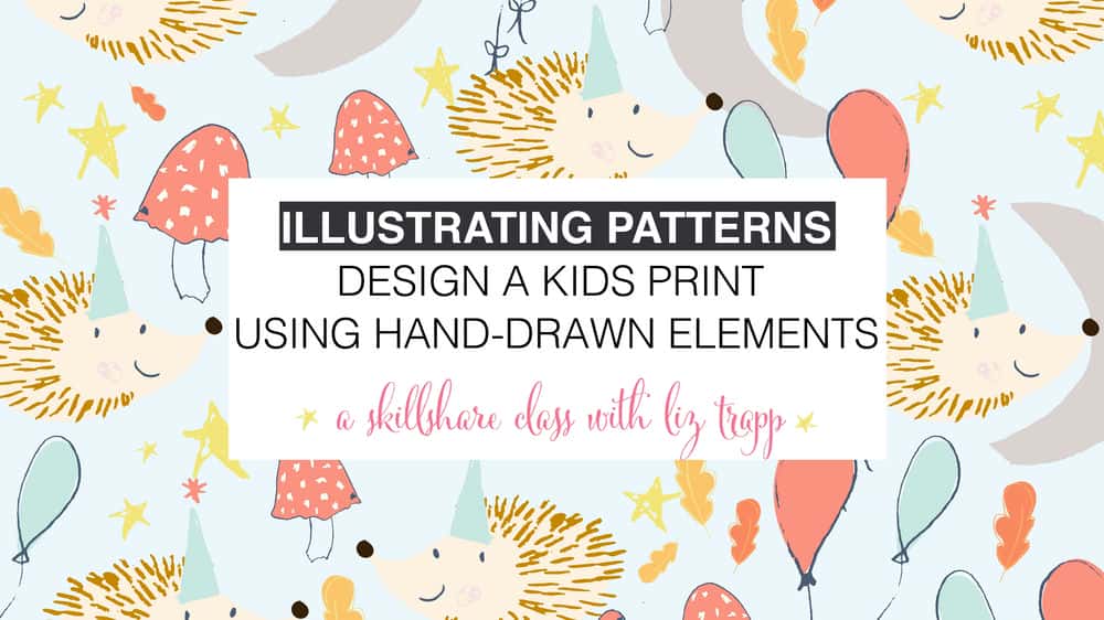 آموزش الگوهای تصویری: با استفاده از عناصر طراحی شده با دست، یک چاپ برای کودکان طراحی کنید