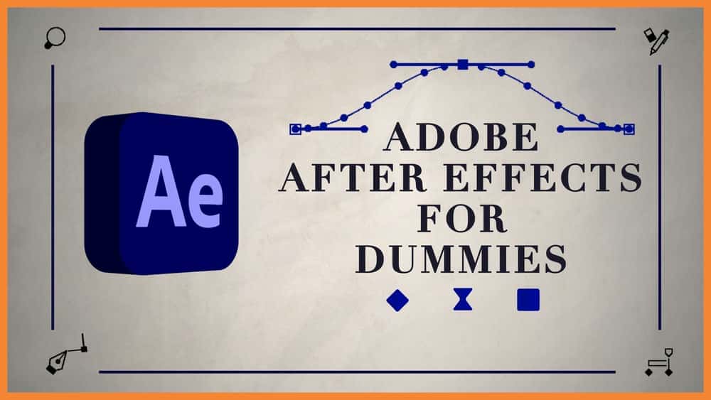 آموزش Adobe After Effects برای Dummies