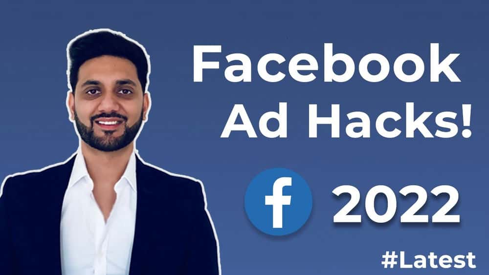 آموزش تبلیغات فیس بوک - تبلیغات فیس بوک 2022 - هک های دیوانه کننده برای کلیک های ارزان - بازاریابی فیس بوک