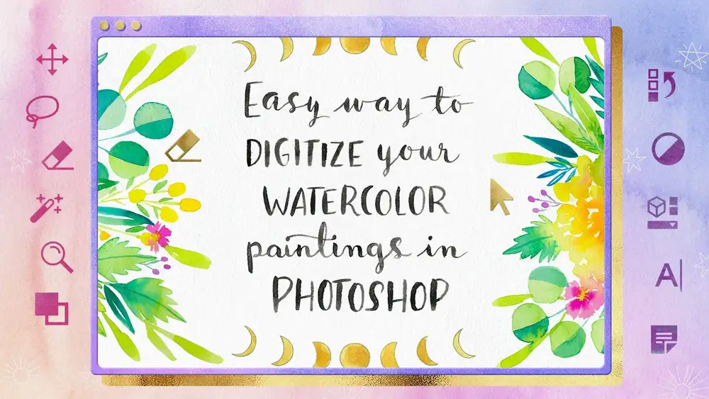 آموزش روشی آسان برای دیجیتالی کردن نقاشی های آبرنگ خود در فتوشاپ