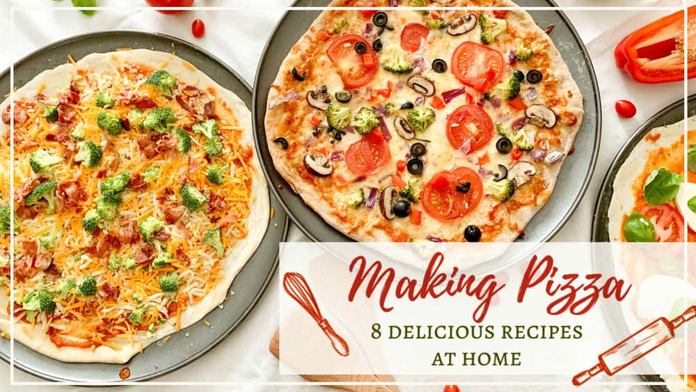 آموزش درست کردن پیتزا: 8 دستور غذای خوشمزه در خانه