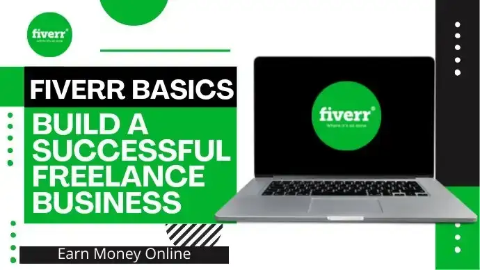 آموزش یک کسب و کار فریلنسری موفق در Fiverr ایجاد کنید