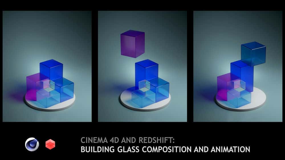 آموزش Cinema 4D و Redshift: Building Glass Composition and Animation