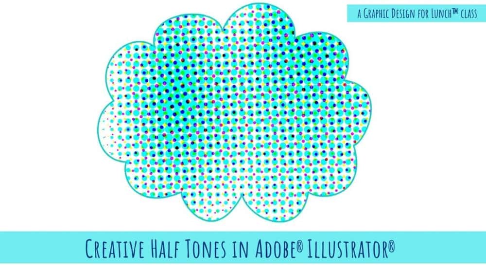 آموزش جلوه‌های نیمه تن خلاقانه در Adobe Illustrator - طراحی گرافیکی برای کلاس ناهار