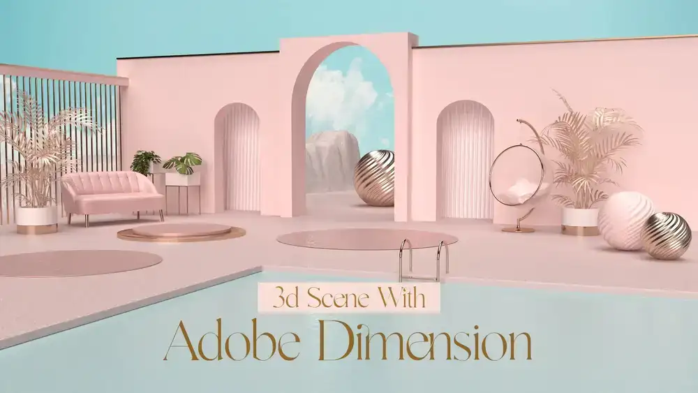 آموزش تکنیک های پیشرفته در ابعاد Adobe: چگونه یک صحنه سه بعدی بسازیم