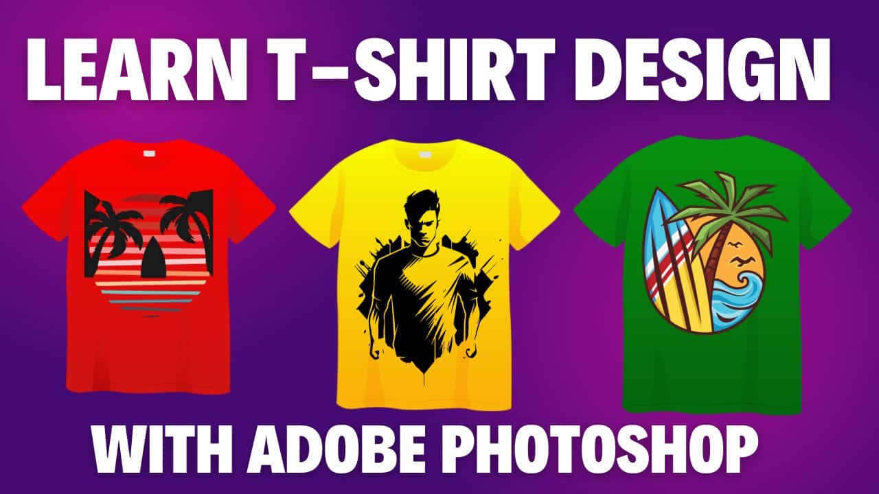 آموزش طراحی تی شرت با استفاده از Adobe Photoshop
