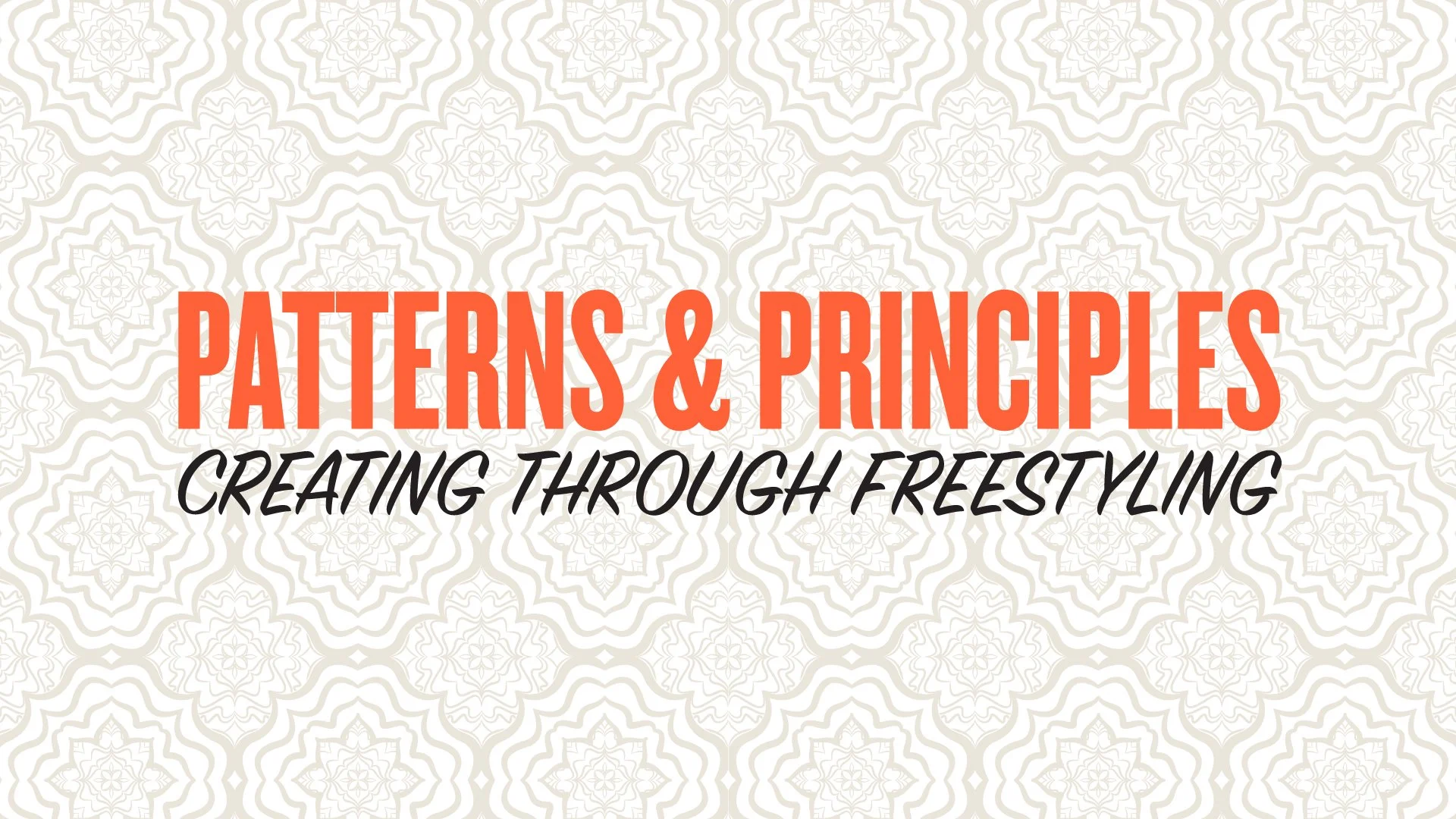 آموزش الگوها و اصول: ایجاد از طریق سبک آزاد، قسمت 3