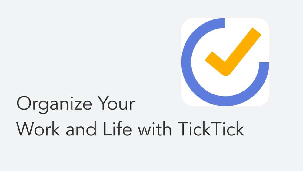 آموزش TickTick - از مبتدی تا متخصص