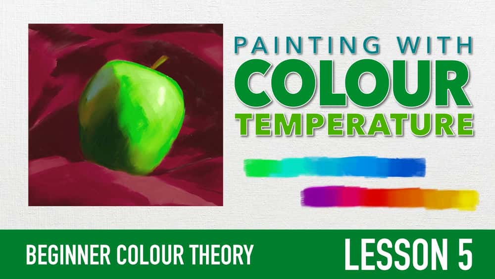 آموزش رنگ مبتدی/تئوری رنگ - نقاشی با دمای رنگ