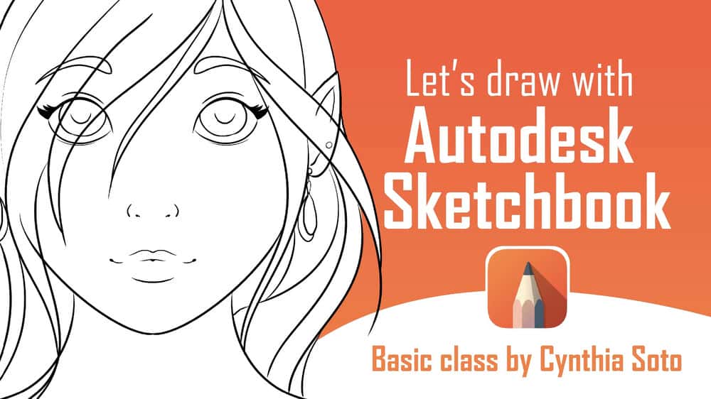 آموزش بیایید با Autodesk Sketchbook ترسیم کنیم