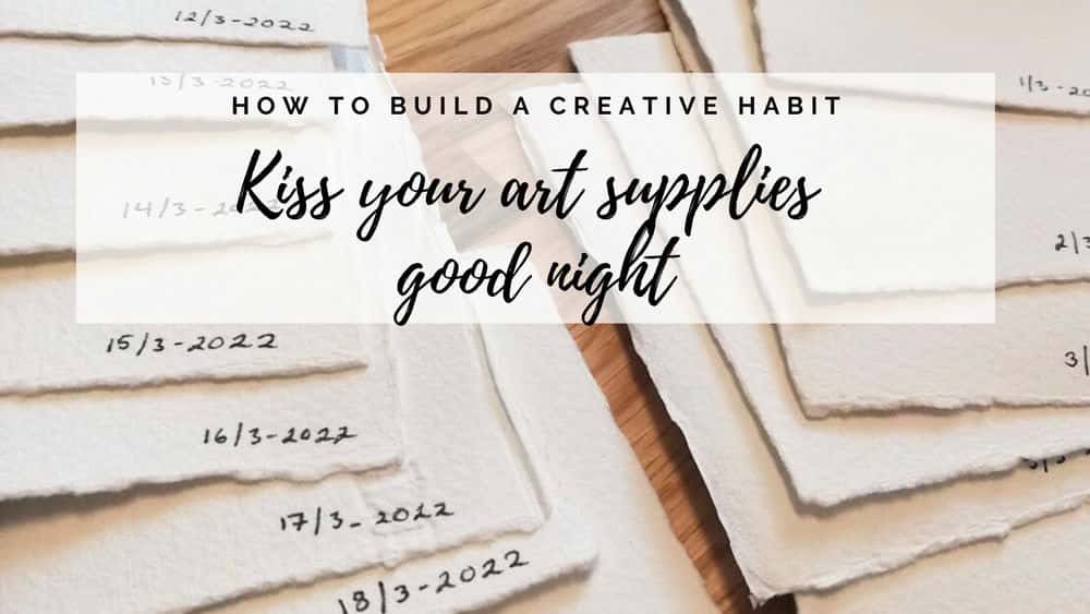 آموزش لوازم هنری خود را ببوس شب بخیر - یک کارگاه خلاقانه برای ایجاد عادت
